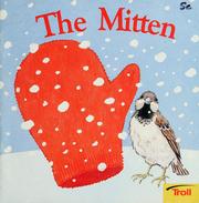 Cover of: The mitten by Rita Walsh