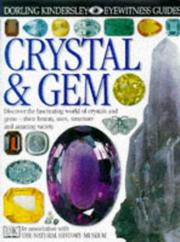 Cover of: Crystal and Gem (DK Eyewitness Guides) by R. Harding, R.F. Symes