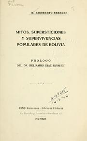 Cover of: Mitos, supersticiones y supervivencias populares de Bolivia