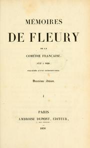 Cover of: Mémoires de Fleury de la Comédie-française, 1757 à 1820.: Précédé d'une introd.