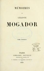 Cover of: Mémoires de Céleste Mogador. by Céleste Mogador