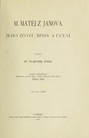 Cover of: M. Matj z Janova by Vlastimil Kybal