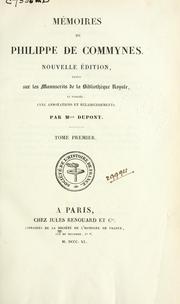 Cover of: Mémoires de Philippe de Commynes. by Philippe de Commynes