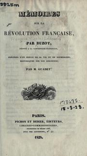 Cover of: Mémoires sur la Révolution française by François Nicolas Léonard Buzot