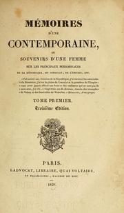 Cover of: Mémoires d'une contemporaine: ou, Souvenirs d'une femme sur les principaux personnages de la république ,du consulat, de l'empire, etc. ...