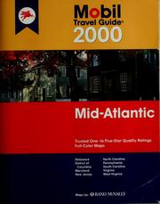 Cover of: Mobil travel guide 2000, Mid-Atlantic: Delaware, District of Columbia, Maryland, New Jersey, North Carolina, Pennsylvania, South Carolina, Virginia, West Virginia.