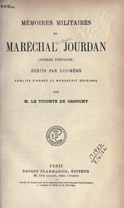 Cover of: Mémoires militaires: (guerre d'Espagne) écrits par lui-même