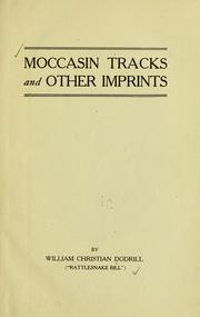 Cover of: Moccasin tracks, and other imprints
