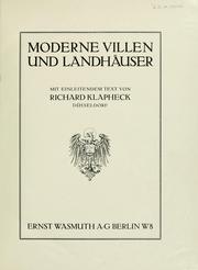 Cover of: Moderne Villen und Landhäuser by Richard Klapheck