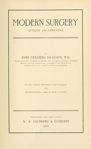 Cover of: Modern surgery, general and operative by J. Chalmers Da Costa