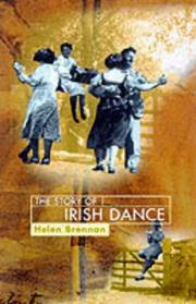 The Story of Irish Dance by Helen Brennan