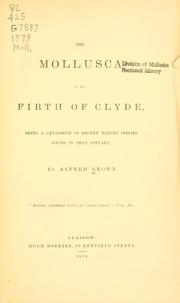 Cover of: Mollusca of the Firth of Clyde, being a catalogue of recent marine species found in that estuary.
