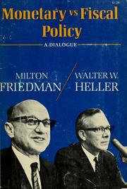 Cover of: Monetary vs. fiscal policy by Milton Friedman