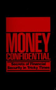 Cover of: Money confidential by 