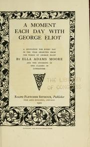 Cover of: A moment each day with George Eliot by George Eliot