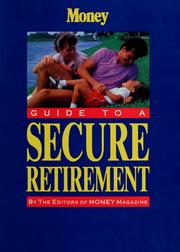 Cover of: Money guide to a secure retirement