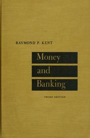 Cover of: Money and banking. by Raymond P. Kent