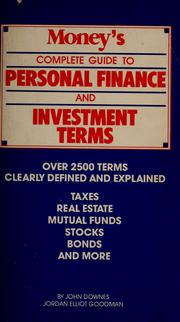 Cover of: Money's Complete guide to personal finance and investment terms by John Downes