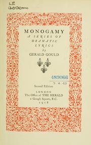 Cover of: Monogamy: a series of dramatic lyrics