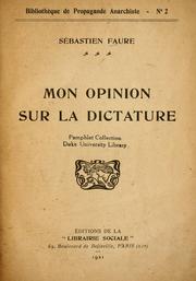 Cover of: Mon opinion sur la dictature
