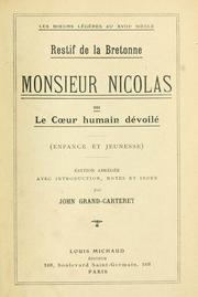 Cover of: Monsieur Nicolas: ou, Le coeur humain dévoilé
