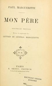 Cover of: Mon père by Paul Margueritte, Paul Margueritte