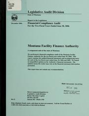 Montana facility finance authority by Montana. Legislature. Legislative Audit Division.