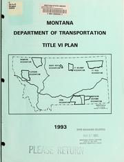 Cover of: Montana Department of Transportation Title VI plan.