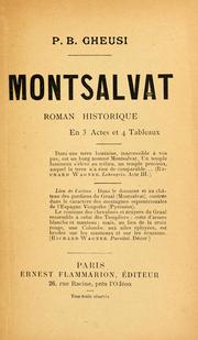 Cover of: Montsalvat, roman historique, en trois actes et quatre tableaux.