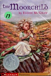 Cover of: The moorchild by Eloise Jarvis McGraw