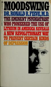 Cover of: Moodswing: The Third Revolution in Psychiatry
