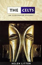 Cover of: The Celts: an illustrated history