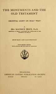 Cover of: The monuments and the Old Testament by Ira Maurice Price, Ira Maurice Price