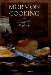 Cover of: Mormon cooking: authentic recipes.