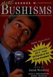 Cover of: More George W. Bushisms