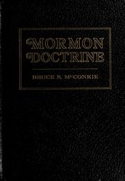 Cover of: Mormon doctrine by Bruce R. McConkie