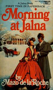 Cover of: Morning at Jalna by Mazo de la Roche