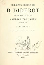 Cover of: Morceaux choisis.: Recueillis et annotés par Maurice Tourneux, pref. par G. Vapereau.