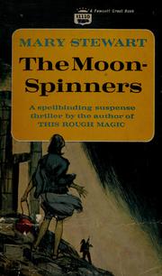 Cover of: The moon-spinners by Mary Stewart