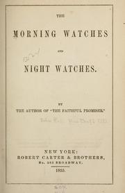 Cover of: The morning watches, and Night watches. by John R. Macduff