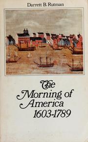 Cover of: The morning of America, 1603-1789