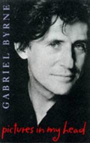 Cover of: Pictures in My Head by Gabriel Byrne, Gabriel Byrne