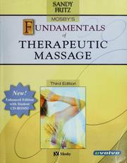 Cover of: Mosby's fundamentals of therapeutic massage by Sandy Fritz
