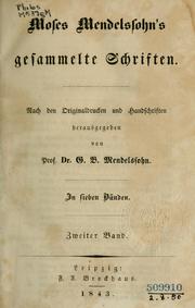 Cover of: Moses Mendelssohn's gesammelte schriften by Moses Mendelssohn