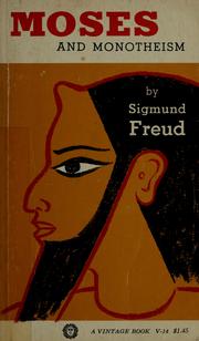 Cover of: Moses and monotheism. by Sigmund Freud