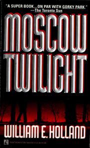 Cover of: Moscow twilight