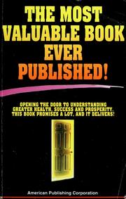 Cover of: The most valuable book ever published.