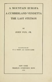 Cover of: A mountain Europa: A Cumberland vendetta; The last stetson