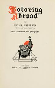 Cover of: Motoring abroad. by Frank Presbrey