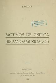 Cover of: Motivos de crítica hispanoamericanos [por] Lauxar